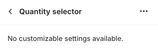 Quantity selector block settings
